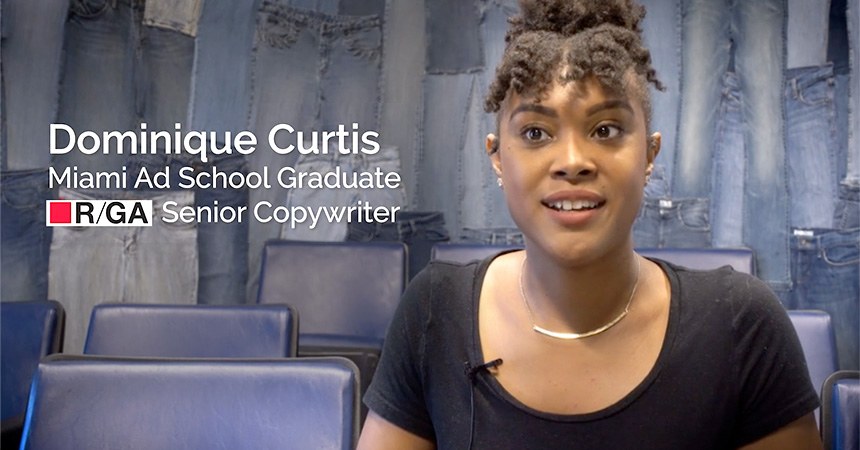 Dominique Curtis, Miami Ad School Graduate and R/GA, Austin Senior Copywriter